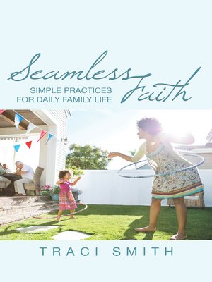 cover image of Seamless Faith